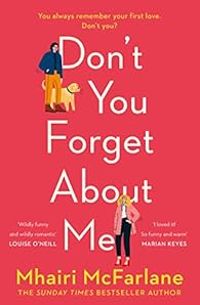 Couverture du livre Don't you forget about me - Mhairi Mcfarlane