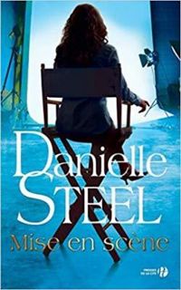 Danielle Steel - Mise en scène