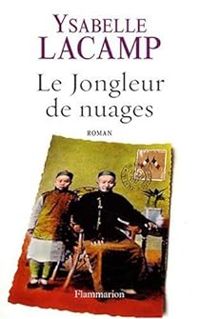 Couverture du livre Le jongleur de nuages - Ysabelle Lacamp