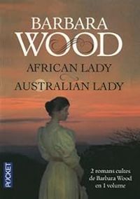 Barbara Wood - African lady - Australian lady