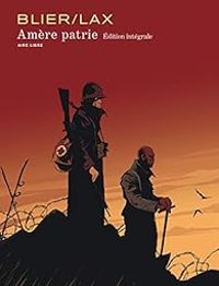 Couverture du livre Amère patrie - Intégrale - Lax 