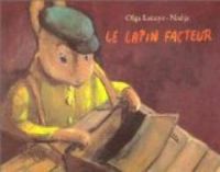 Couverture du livre Le Lapin facteur - Nadja 