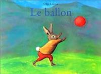 Couverture du livre Le ballon - Gregoire Solotareff