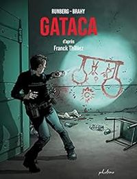 Sylvain Runberg - Gataca 