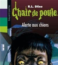 R. L. (robert Lawrence) Stine - Alerte aux chiens ae