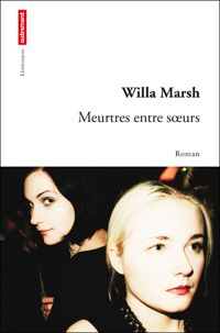 Willa Marsh - Meurtres entre soeurs