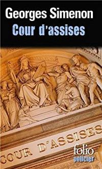 Georges Simenon - Cour d'assises