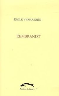 Mile Verhaeren - Rembrandt - Les Grands Artistes