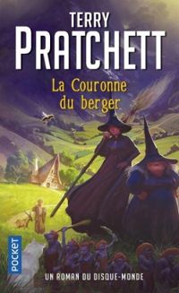 Terry Pratchett - Paul Kidby - Roman du Disque-Monde : La Couronne du Berger