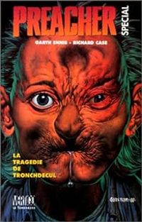 Couverture du livre Tragedie de Tronchdecul - Garth Ennis