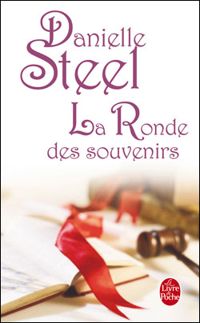 Danielle Steel - La Ronde des souvenirs