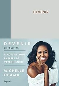 Michelle Obama - Devenir, le journal