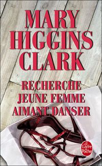 Couverture du livre Recherche Jeune Femme Aimant Danser - Mary Higgins Clark