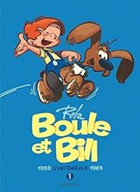 Jean Roba - Maurice Rosy - Boule & Bill - Intégrale