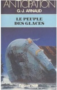 Serge Sauvec - La Compagnie des Glaces - 3 - Le Peuple des glaces