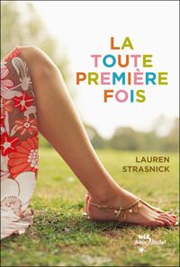 Lauren Strasnick - La toute première fois