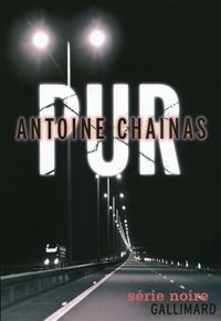 Antoine Chainas - Pur