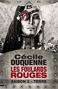 Cecile Duquenne - Les foulards rouges - Saison 2 : Terre