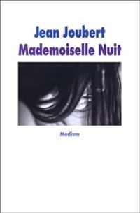 Jean Joubert - Mademoiselle Nuit