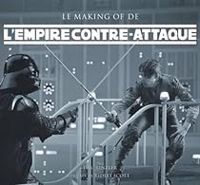 Jonathan W Rinzler - L'Empire contre-attaque 