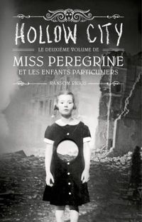 Couverture du livre Hollow City - Ransom Riggs