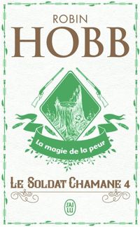 Robin Hobb - Le Soldat chamane