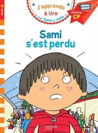 Couverture du livre Sami et Julie : Sami s'est perdu - Therese Bonte