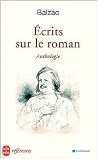 Couverture du livre Écrits sur le roman : Anthologie - Honore De Balzac