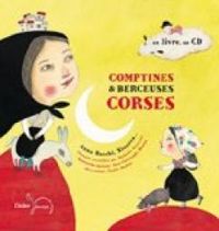 Couverture du livre Comptines & berceuses corses - Jean Christophe Hoarau