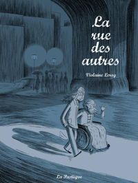 Couverture du livre La rue des autres - Violaine Leroy