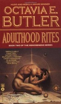 Octavia E Butler - Adulthood Rites