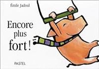 Emile Jadoul - Encore plus fort !