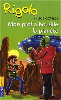 Couverture du livre Mon prof est un extraterrestre - Bruce Coville