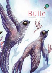 Couverture du livre Bulle - Charlotte Demanie