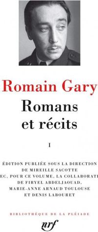 Romain Gary - Romans et récits