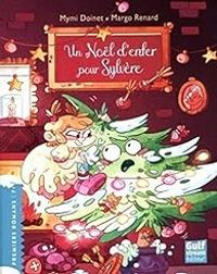 Couverture du livre Un Noël d'enfer pour Sylvère - Mymi Doinet