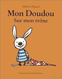 Couverture du livre Mon doudou - Rascal  - Edith 