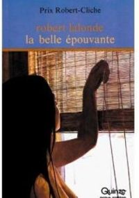 Robert Lalonde - La belle épouvante