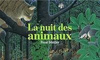 Rene Mettler - La nuit des animaux