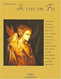 Couverture du livre Il était une fée : 15 contes entre clair et obscur - Lea Silhol