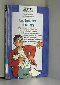 Couverture du livre Les petites mains - Michel Piquemal - Jean Claude Pertuze