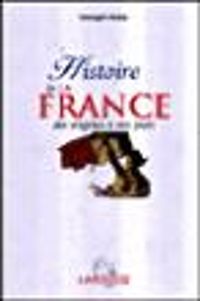 Couverture du livre Histoire de la France : Des origines à nos jours - Georges Duby