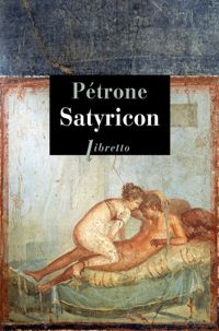 Pétrone - Satyricon