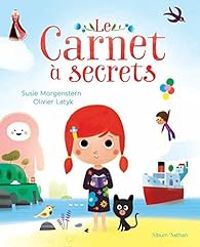 Susie Morgenstern - Le carnet à secrets