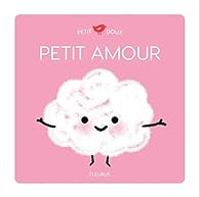 Nadine Brun Cosme - Petit amour