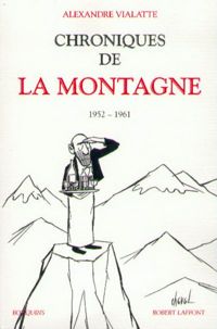 Alexandre Vialatte - Chroniques de La Montagne