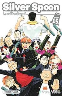 Couverture du livre Silver Spoon, La cuillère d'argent - Hiromu Arakawa