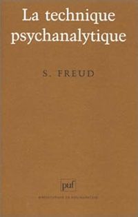 Sigmund Freud - La technique psychanalytique