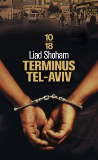 Liad Shoham - Terminus Tel-Aviv