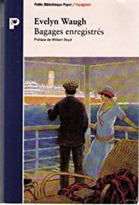 Evelyn Waugh - Bagages enregistrés